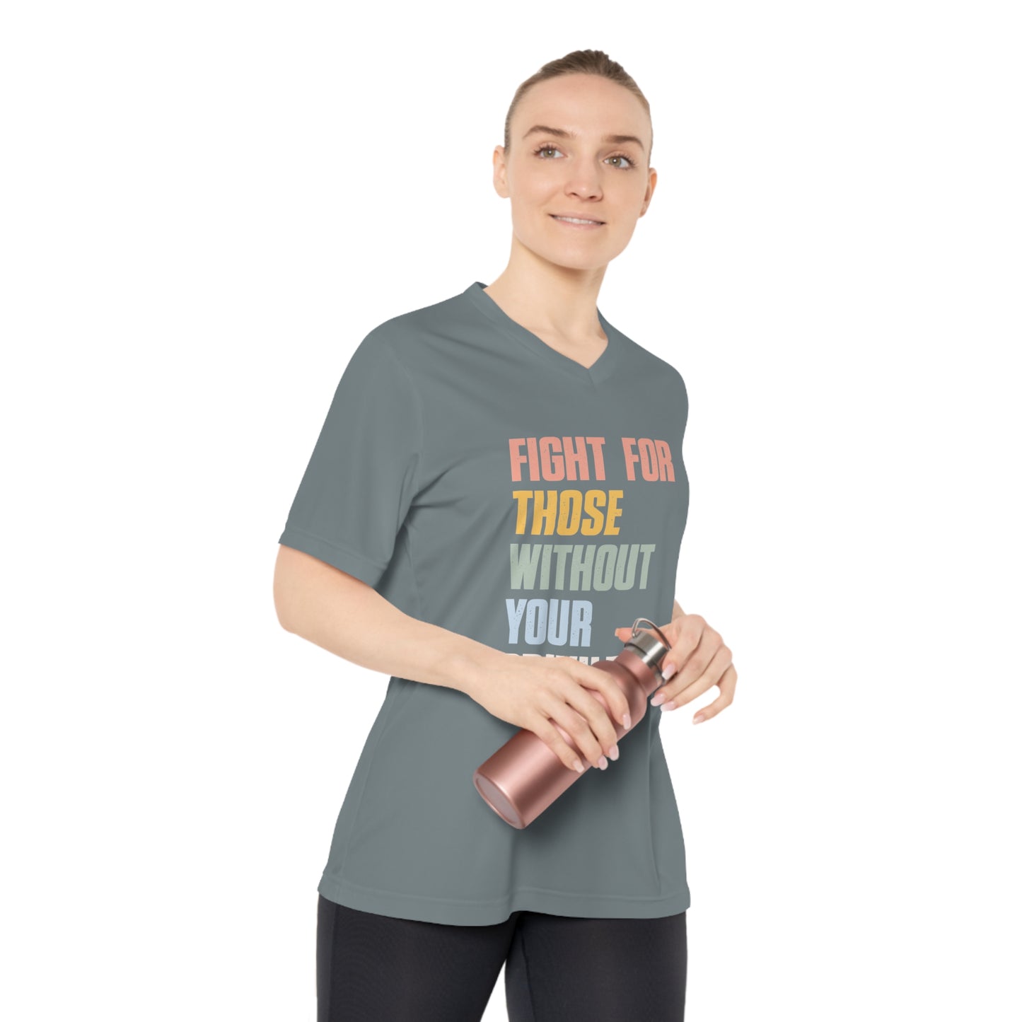 Performance V-Neck Women's T-Shirt - Fight For Those without Your Privilege