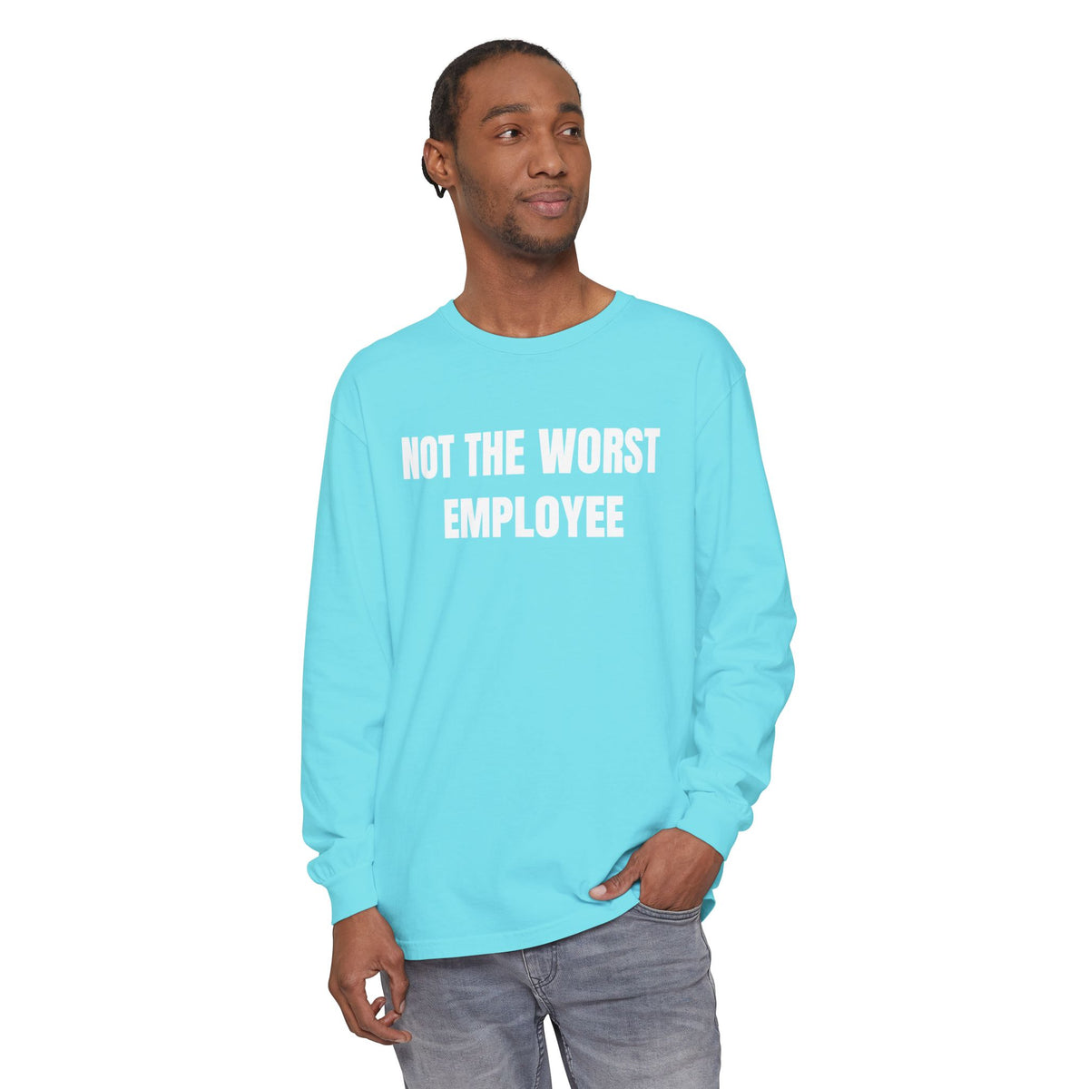 Not the Worst Employee